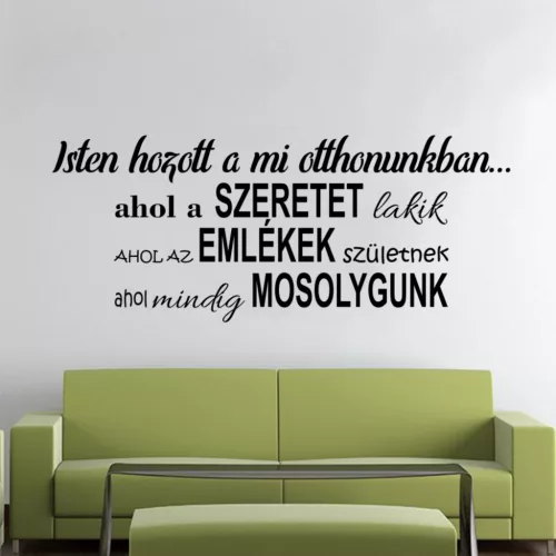 Isten hozott a mi otthonunkban falmatrica (3. változat)
