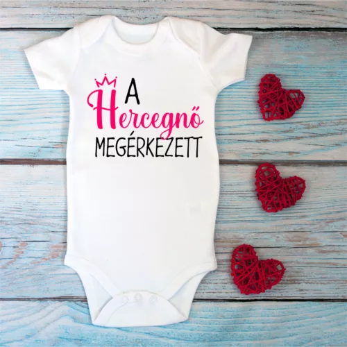 Kislány Babaköszöntő Baba Body – "A Hercegnő Megérkezett"