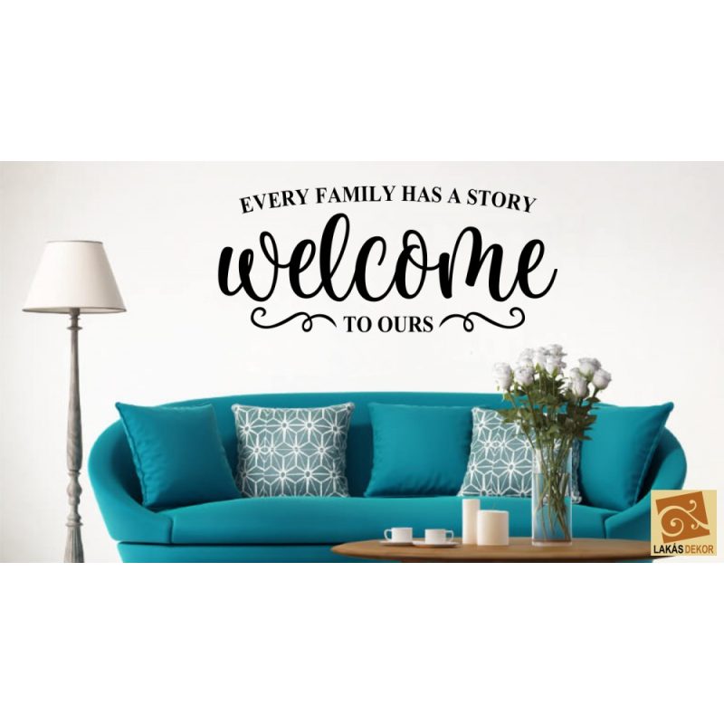 Every family has a story welcome to ours falmatrica