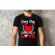 Every Day You Live férfi póló
