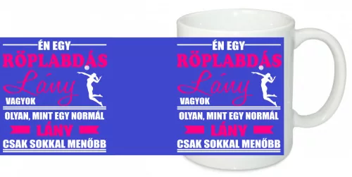 Én egy röplabdás lány vagyok bögre