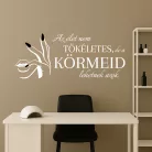 Körömszalon falmatrica – Az élet nem tökéletes, de a körmeid lehetnek azok