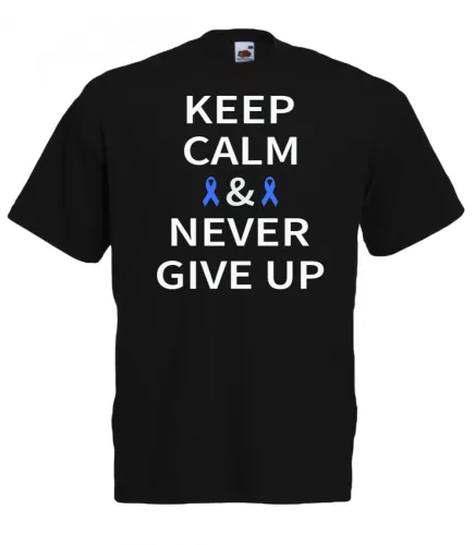 Keep Calm and Never Give Up