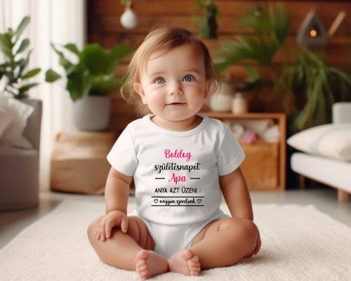 1. Boldog születésnapot Apa baba body