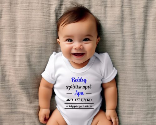 1. Boldog születésnapot Apa baba body
