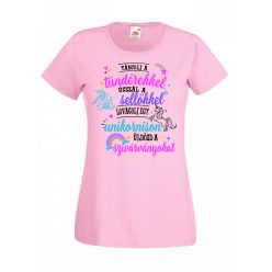 Táncolj a tündérekkel Unicornisos női póló