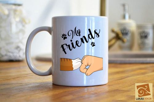 My Friends Kiskedvenc cicám egyedi bögre 