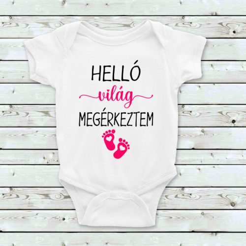 Helló világ megérkeztem baba body