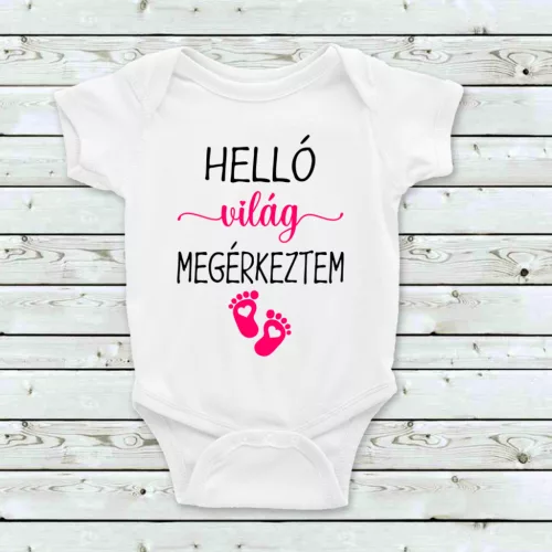 Babaköszöntő Baba Body – "Helló Világ Megérkeztem"