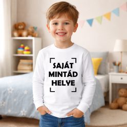   Te Tervezed – Egyedi Fényképes és Feliratos Hosszú Ujjú Gyerek Póló