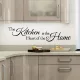 The kitchen is the...Idézet falmatrica