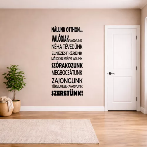 Nálunk otthon..Idézet falmatrica
