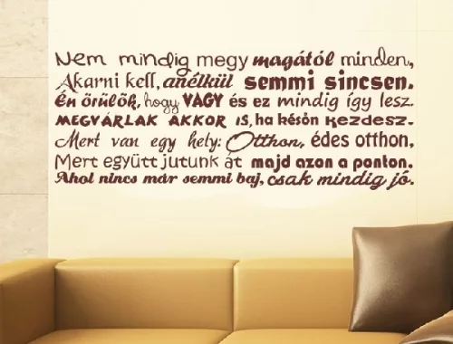 Nem mindig megy magától...Idézet falmatrica