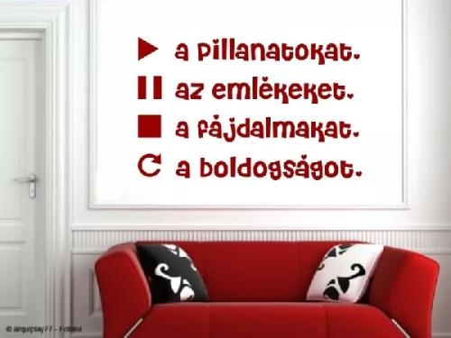 Lejátszani a pillanatokat falmatrica (1. változat)