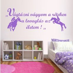   Vágtázni Vágyom Két Lovas Falmatrica – Inspiráló idézetes dekoráció
