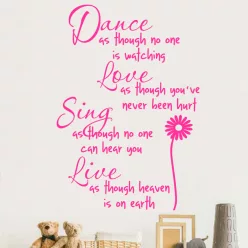   Dance Love Sing Live – Inspiráló angol idézet falmatrica modern otthonokba