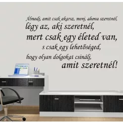   Álmodj, amit csak szeretnél – motiváló idézet falmatrica (1. változat)