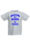 Legend are Born férfi póló, egyedi póló