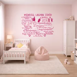 Mindig legyen időd...Idézet falmatrica