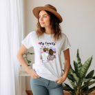 My family családi női póló (Újszülött-Fiú-Kislány)