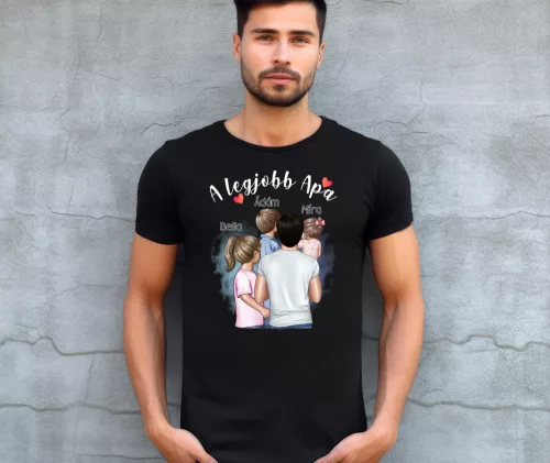 A legjobb apa férfi póló ( NagyLány, Fiú, Kislány)