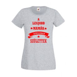 A legjobb mamák női póló