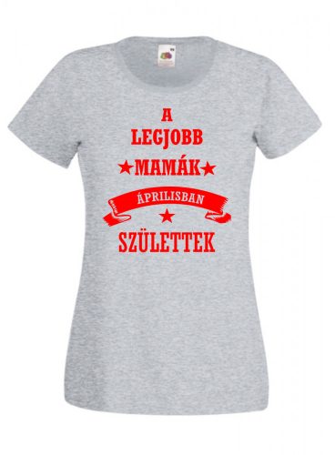 A legjobb mamák női póló