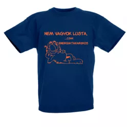 Nem vagyok lusta, csak energiatakarékos férfi póló