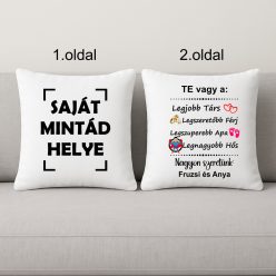   Kétoldalas párna Apának – Saját fotóval és névvel személyre szabva