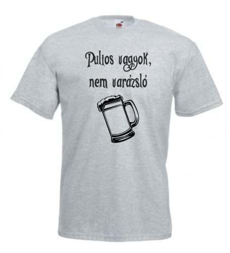 Pultos vagyok, nem varázsló férfi póló