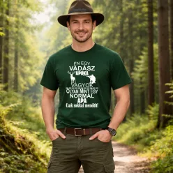   Vadász Apuka Férfi Póló – "Én Egy Vadász Apuka Vagyok..."