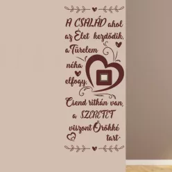   „A család ahol az élet kezdődik” szív motívumos idézet falmatrica