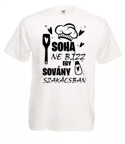 Soha ne bízz egy sovány szakácsban