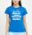 Csak egyvalaki keményebb a horgásznál, Női póló