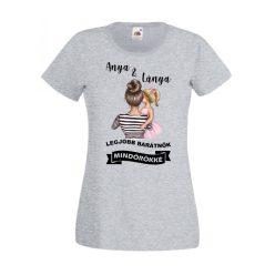 Anya Lánya legjobb barátnők mindörökké női póló