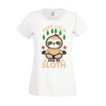 Keep Calm and be Sloth