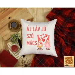Áj láv yú szó mács párna