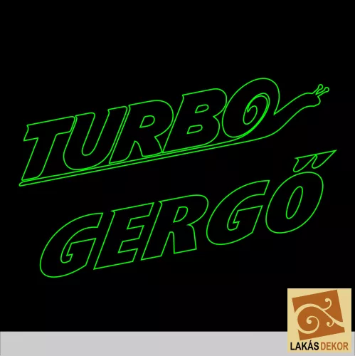 Turbó Csiga LED tábla