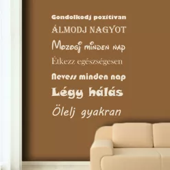   Gondolkodj pozitívan, álmodj nagyot – inspiráló idézet falmatrica otthonra