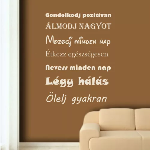 Gondolkodj pozitívan, álmodj nagyot – inspiráló idézet falmatrica otthonra