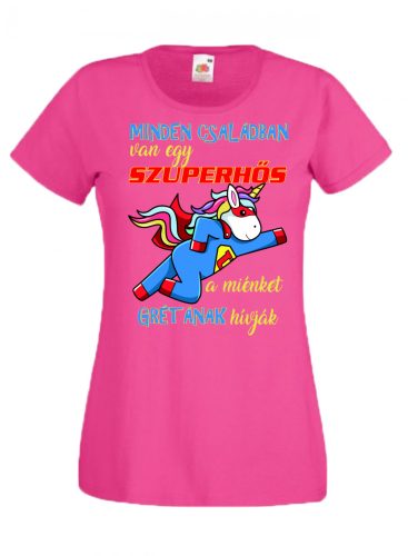 Minden családban van egy szuperhős, unikornis, egyedi névvel