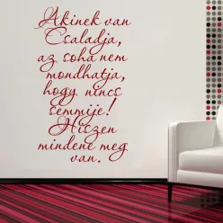   Akinek van családja – idézet falmatrica otthonra (2. változat)