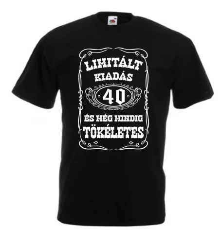 Limitált kiadás és még mindig tökéletes 2 férfi póló