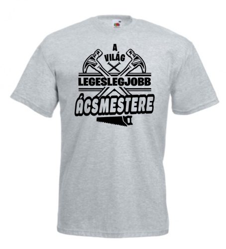 A világ legeslegjobb ácsmestere férfi póló