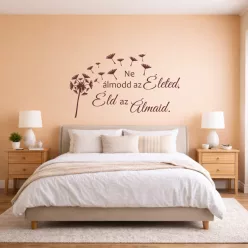 Ne álmodd az életed, éld az álmaid idézet falmatrica