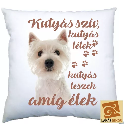 Kutyás szív, kutyás lélek Westis párna