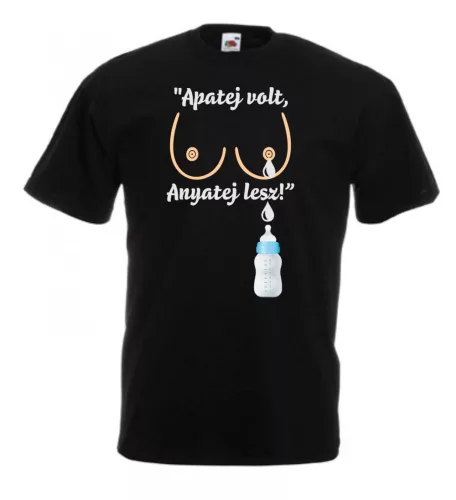 3. Apa tej volt, anya tej lett férfi póló