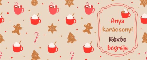 Anya karácsonyi kávés bögréje – Ünnepi mintával