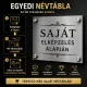 Egyedi gravírozott névtábla saját elképzelés alapján 3mm – Modern házszámtábla több színben