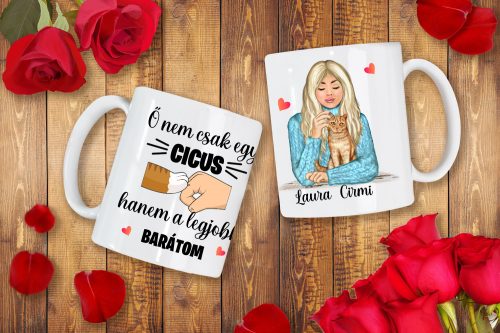 Ő nem csak egy cicus...egyedi bögre